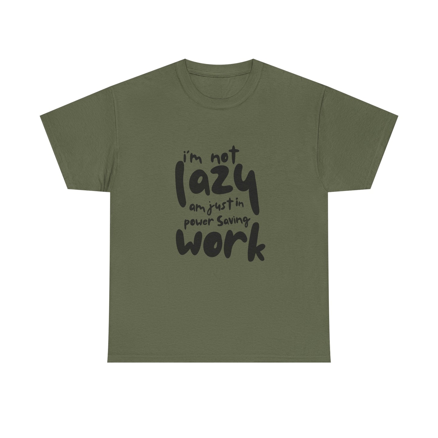 Am not lazy am just in power saving mode t-shirt font
