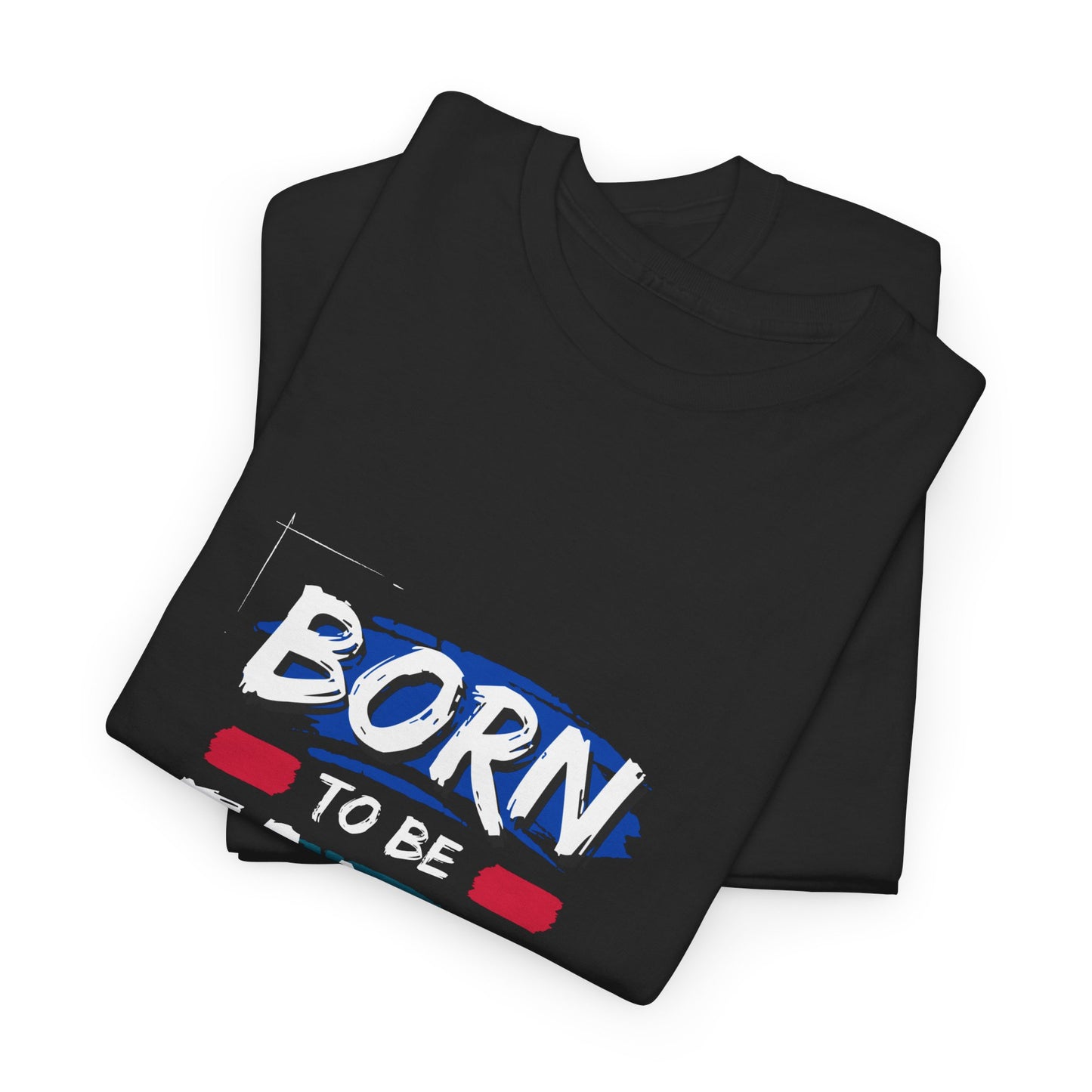 Born to Be Fancy t-shirt