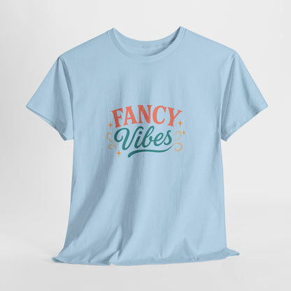 Fancy Vibes Graphic T-Shirt