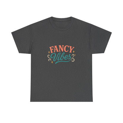 Fancy Vibes Graphic T-Shirt