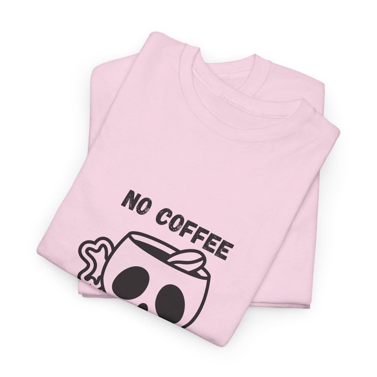 No Coffee No Life t-Shirt