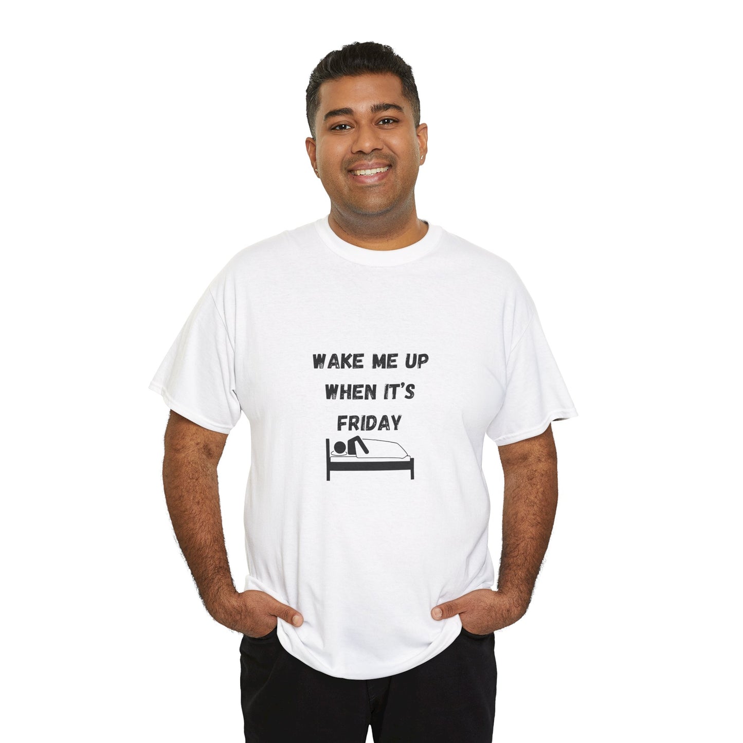 Wake Me Up When It's Friday Funny Graphic t-Shirt