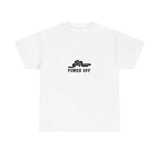 Power Off meme T-Shirt