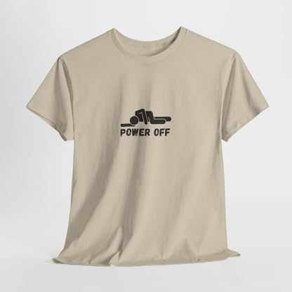 Power Off meme T-Shirt