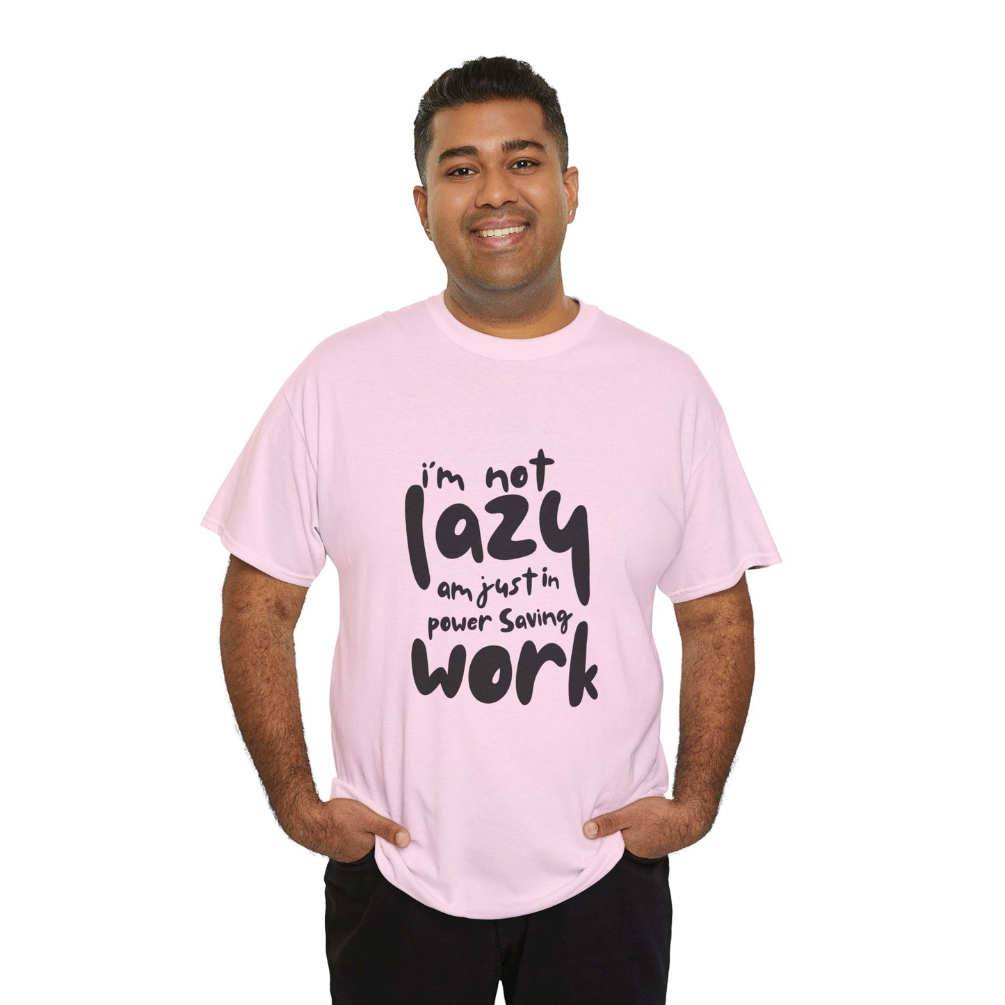 Am not lazy am just in power saving mode t-shirt font