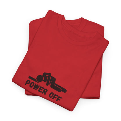 Power Off meme T-Shirt