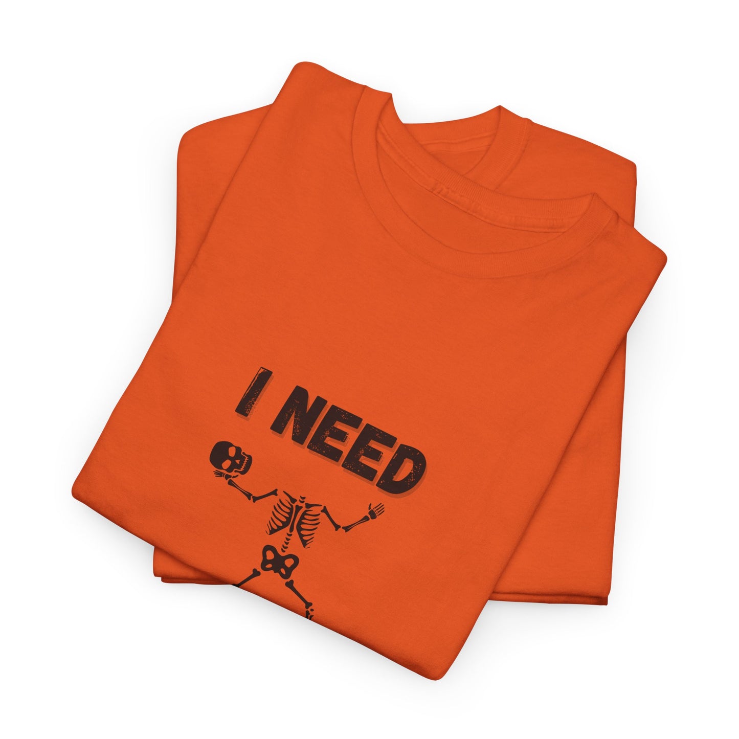 I need coffee T-Shirt