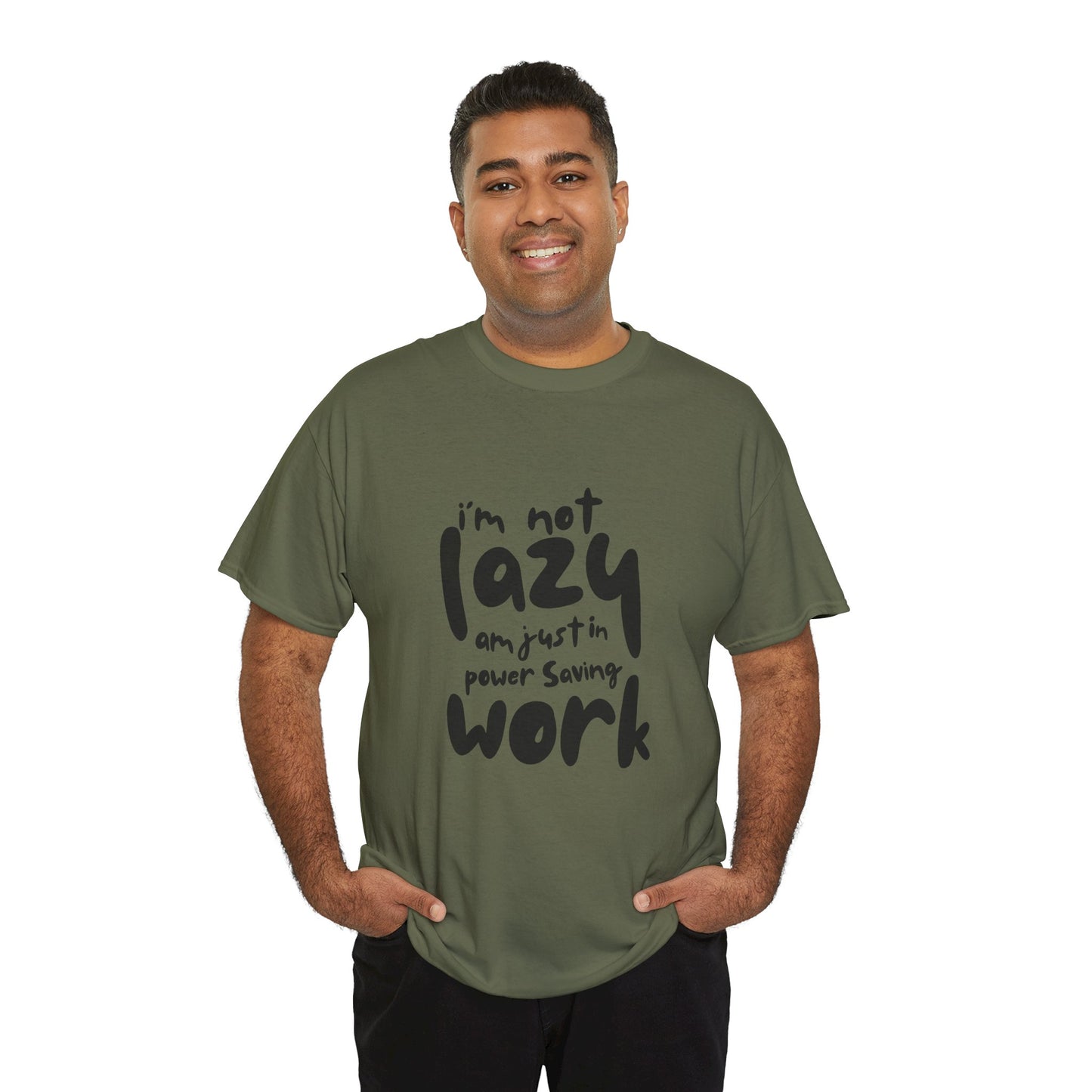 Am not lazy am just in power saving mode t-shirt font