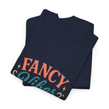 Fancy Vibes Graphic T-Shirt