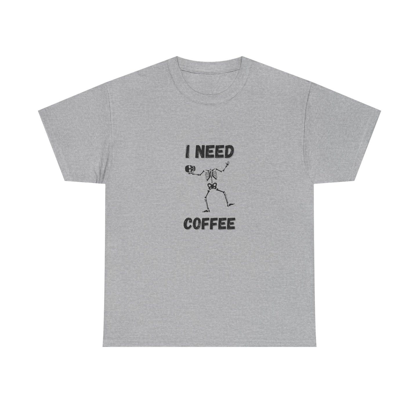 I need coffee T-Shirt