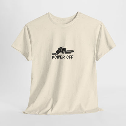 Power Off meme T-Shirt