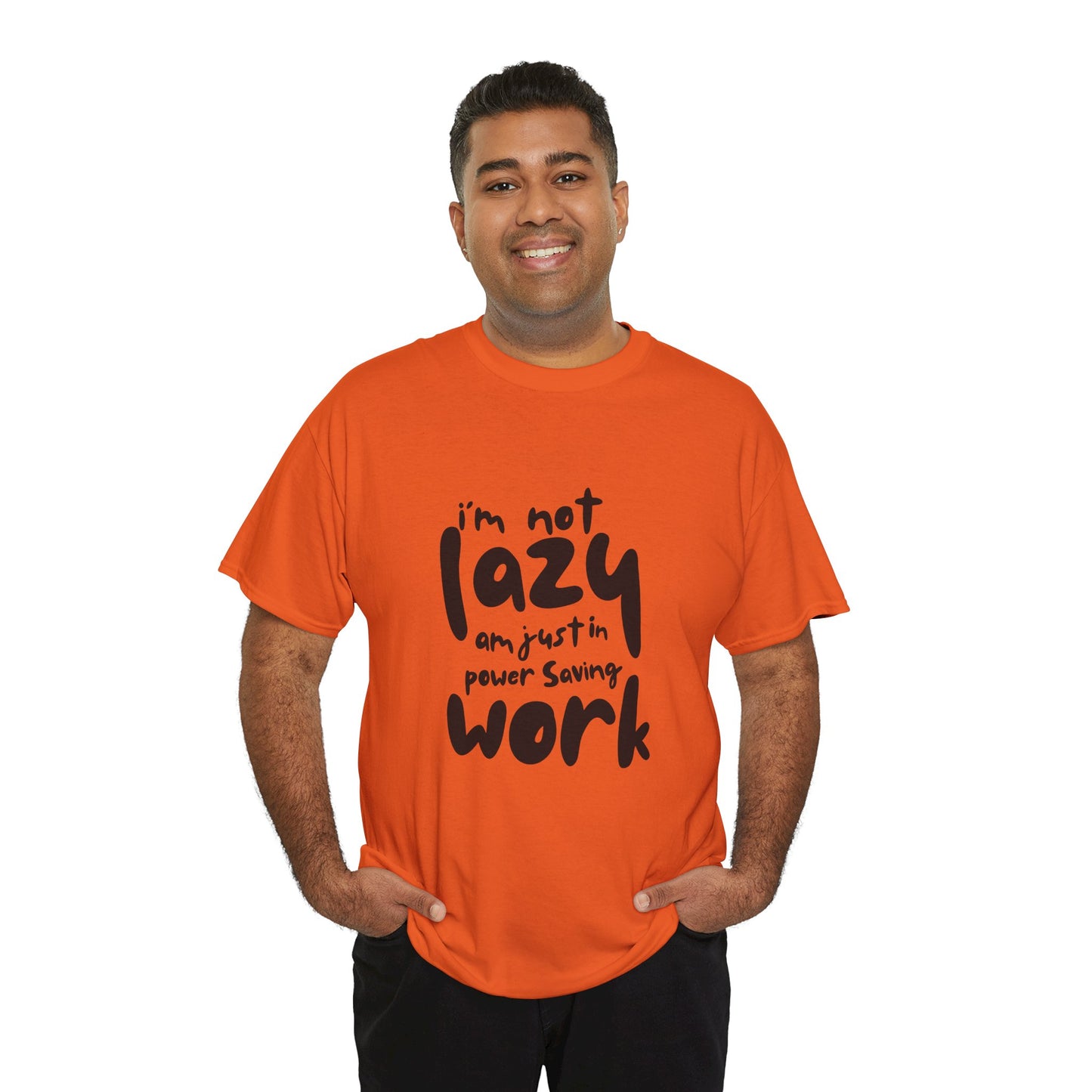 Am not lazy am just in power saving mode t-shirt font