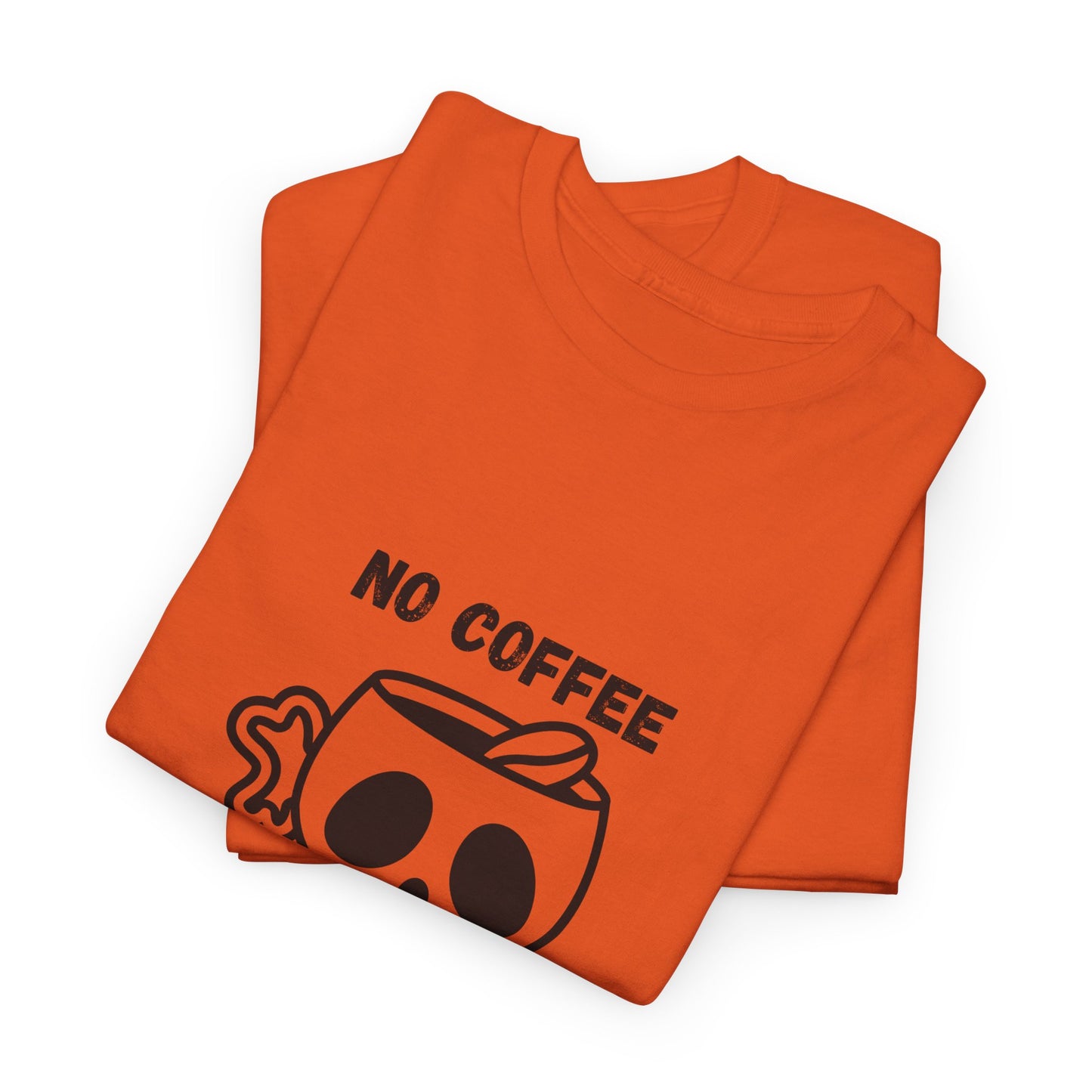 No Coffee No Life t-Shirt