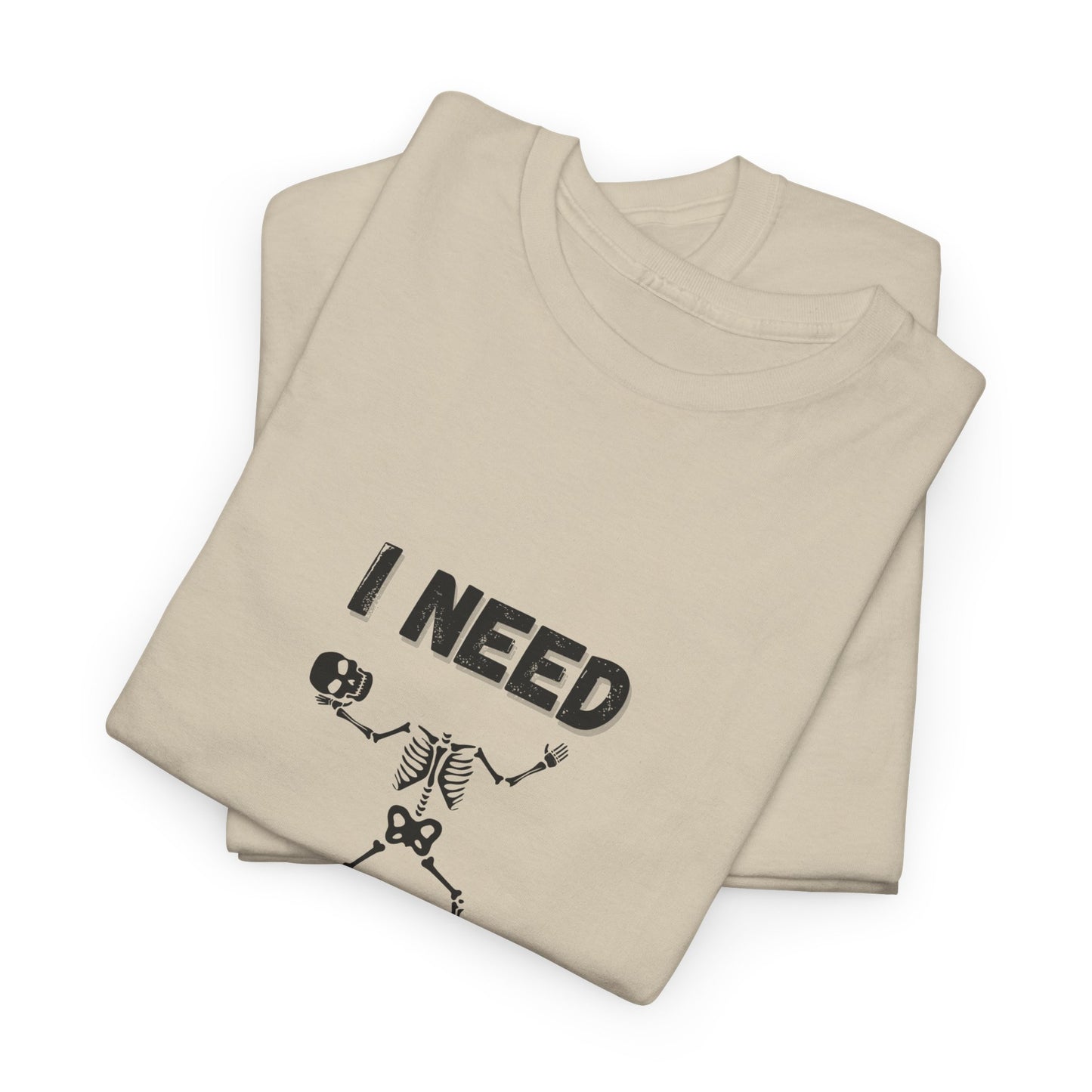 I need coffee T-Shirt
