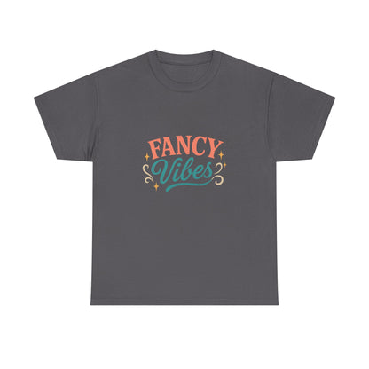 Fancy Vibes Graphic T-Shirt