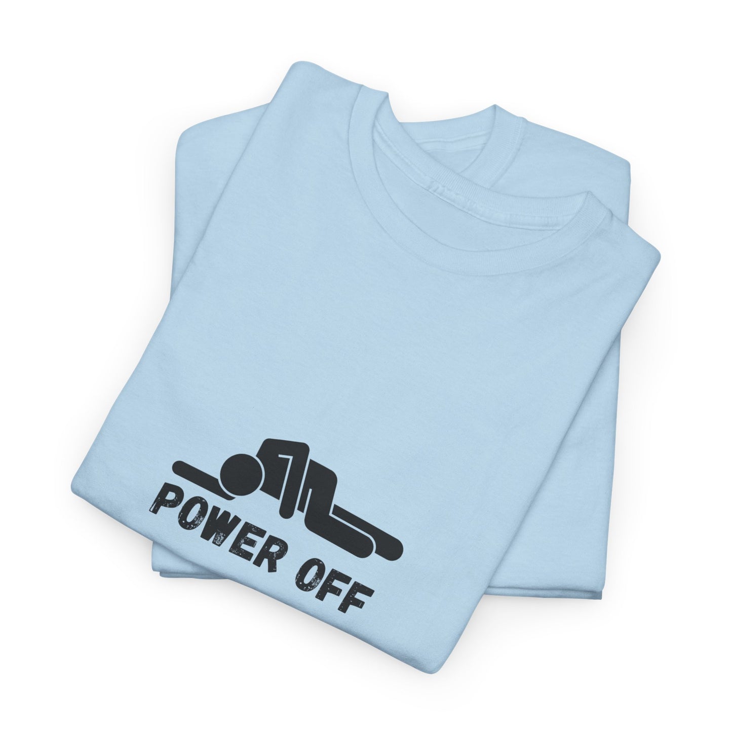 Power Off meme T-Shirt
