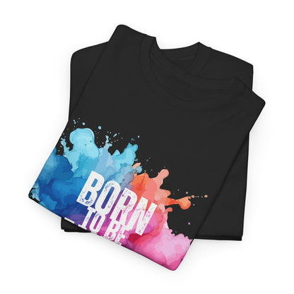 Born to Be Fancy t-shirt